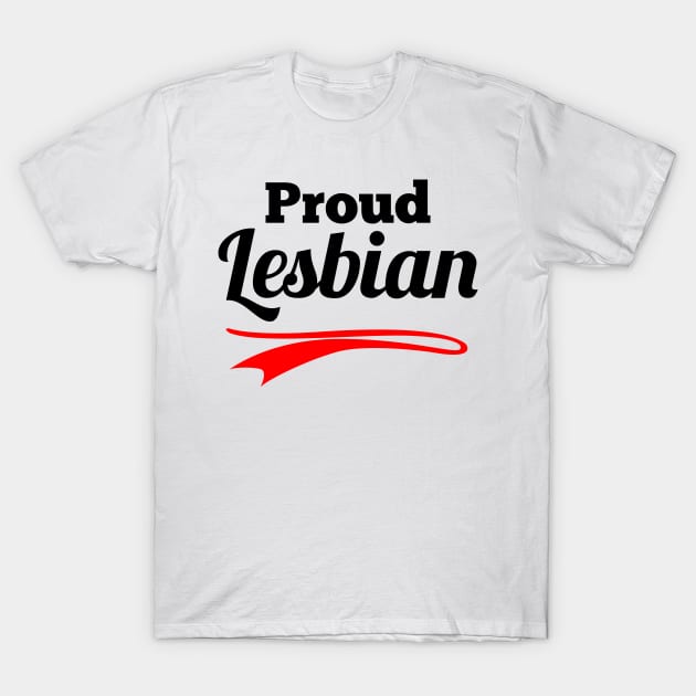 proud lesbian T-Shirt by FromBerlinGift